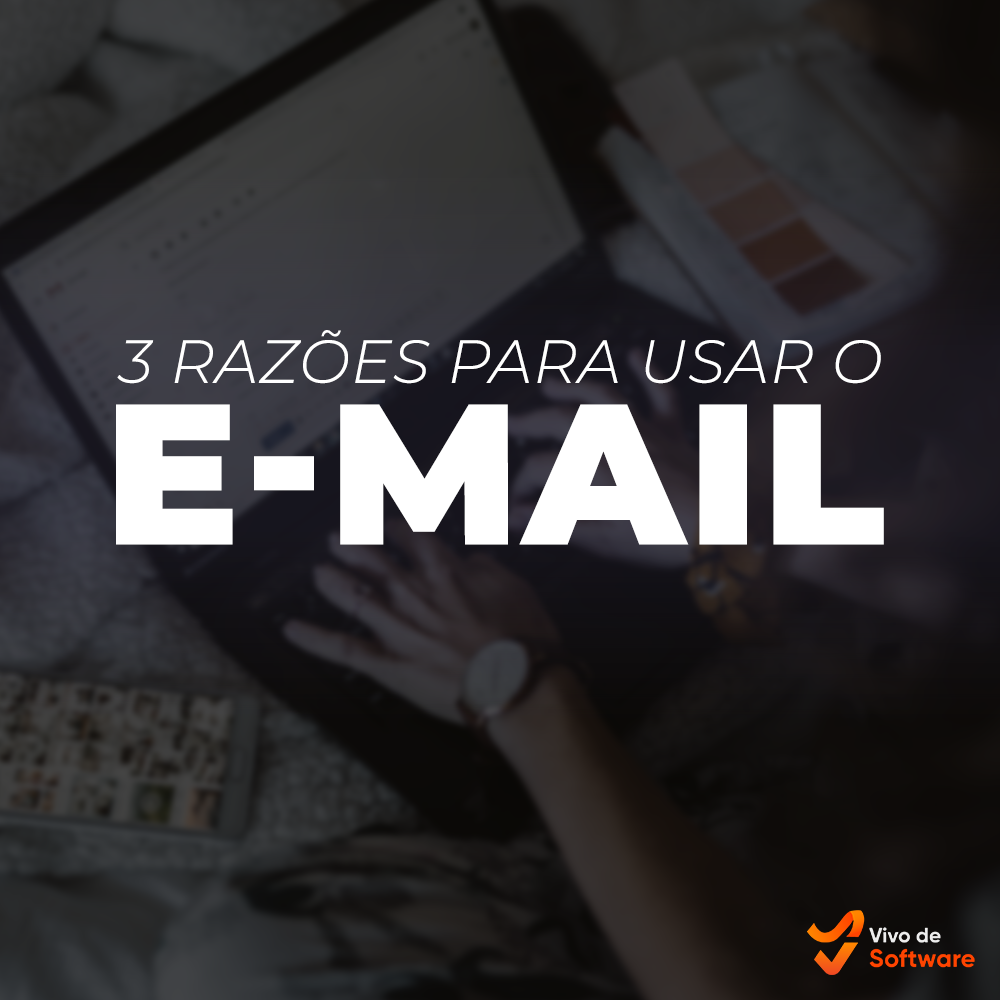 Capa 47 03 Razoes para Usar o E mail Marketing no Seu Negocio - 03 Razões para Usar o E-mail Marketing no Seu Negócio