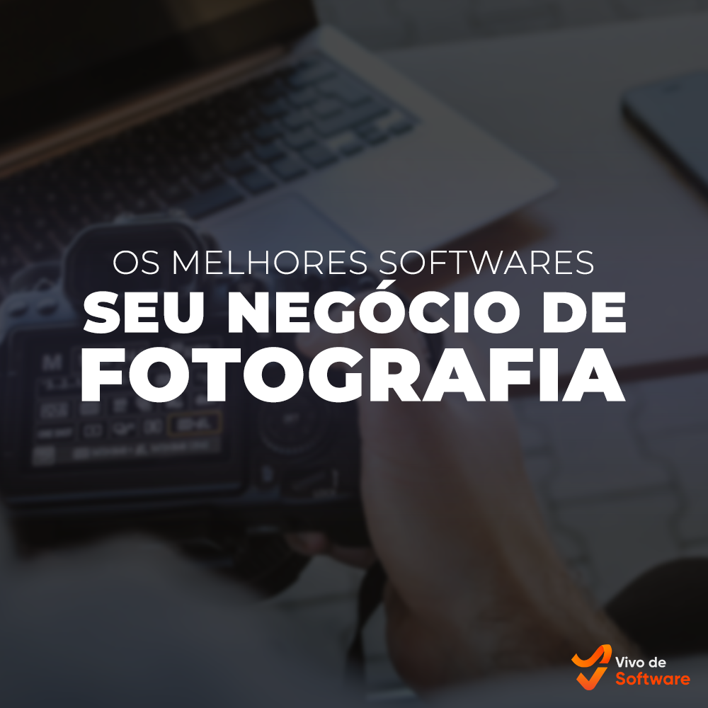 Capa 32 Conheca os melhores softwares para o seu negocio de fotografia - Conheça os melhores softwares para o seu negócio de fotografia