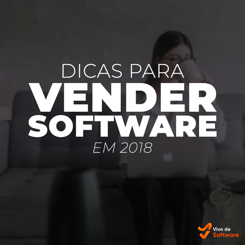 Capa 12 Dicas para vender software em 2018 - Dicas para vender software em 2018