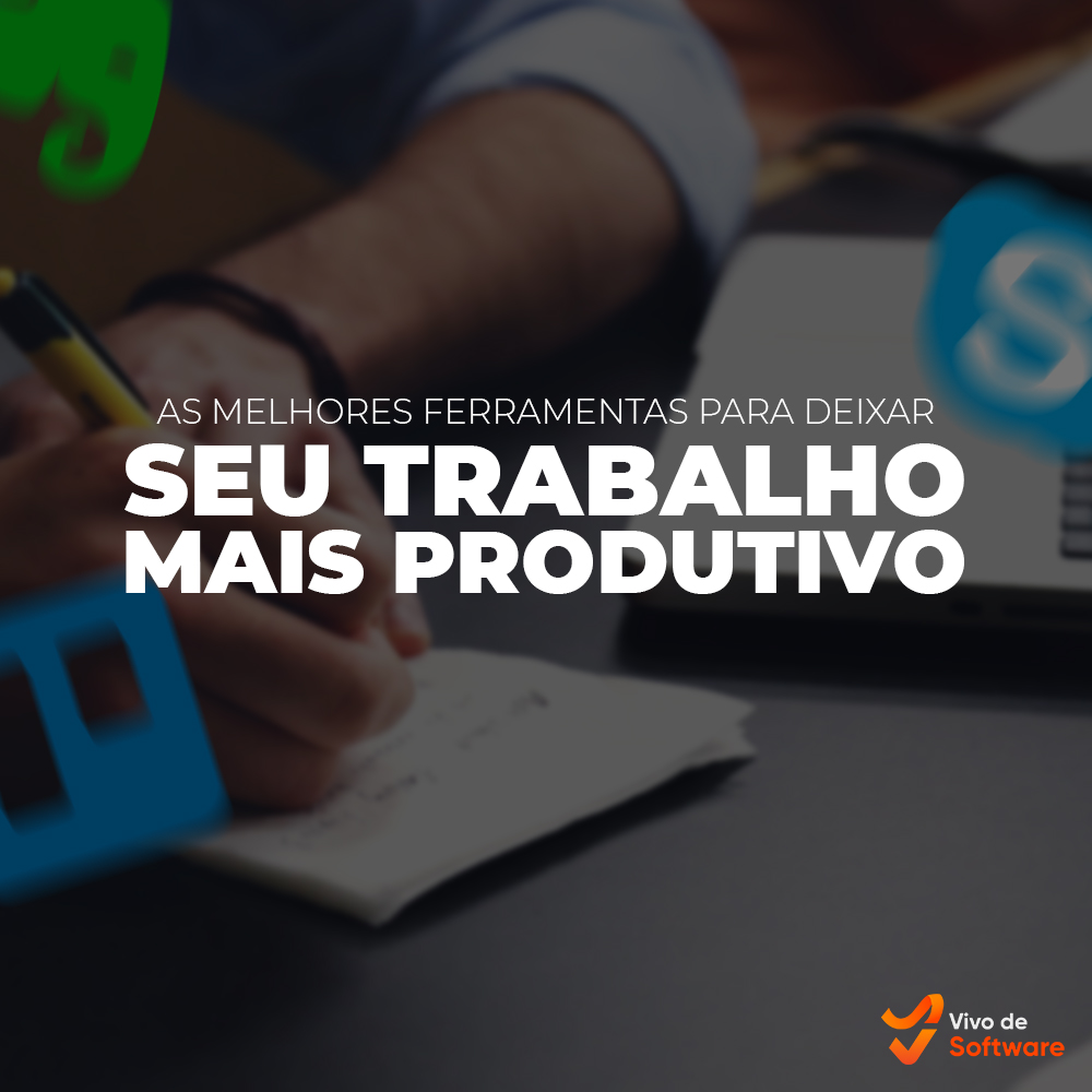 Capa 15 Qual a melhor ferramenta de software para deixar seu trabalho mais produtivo - Qual a melhor ferramenta de software para deixar seu trabalho mais produtivo